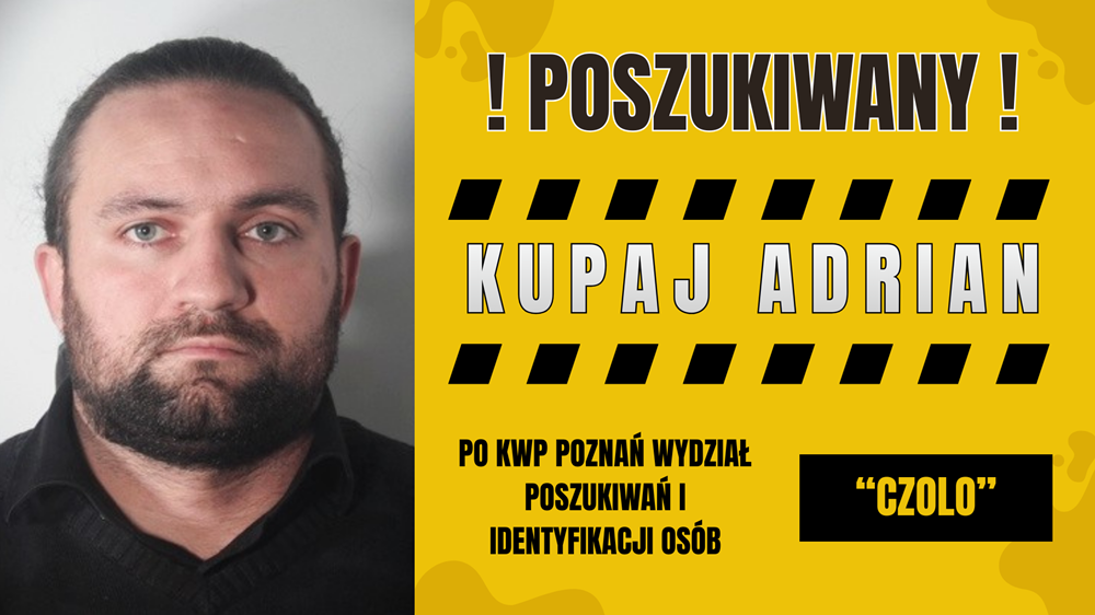 Policja wystawiła list gończy za kolejnym kaliszaninem! Sprawa dotyczy śmierci 36-latka
