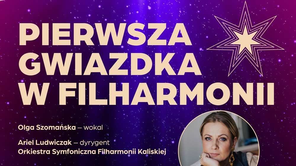 Magiczna „Pierwsza Gwiazdka” w Filharmonii Kaliskiej